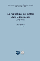 La République des Lettres dans la tourmente