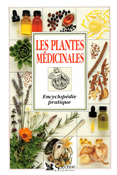 Encyclopédie pratique des plantes médicinales